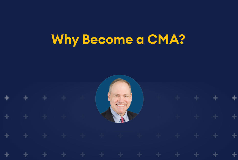 why become a cma